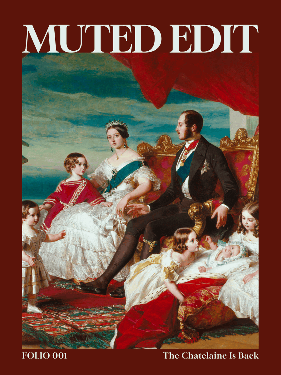 MUTED EDIT Folio 001 cover: A Royal Chatelaine